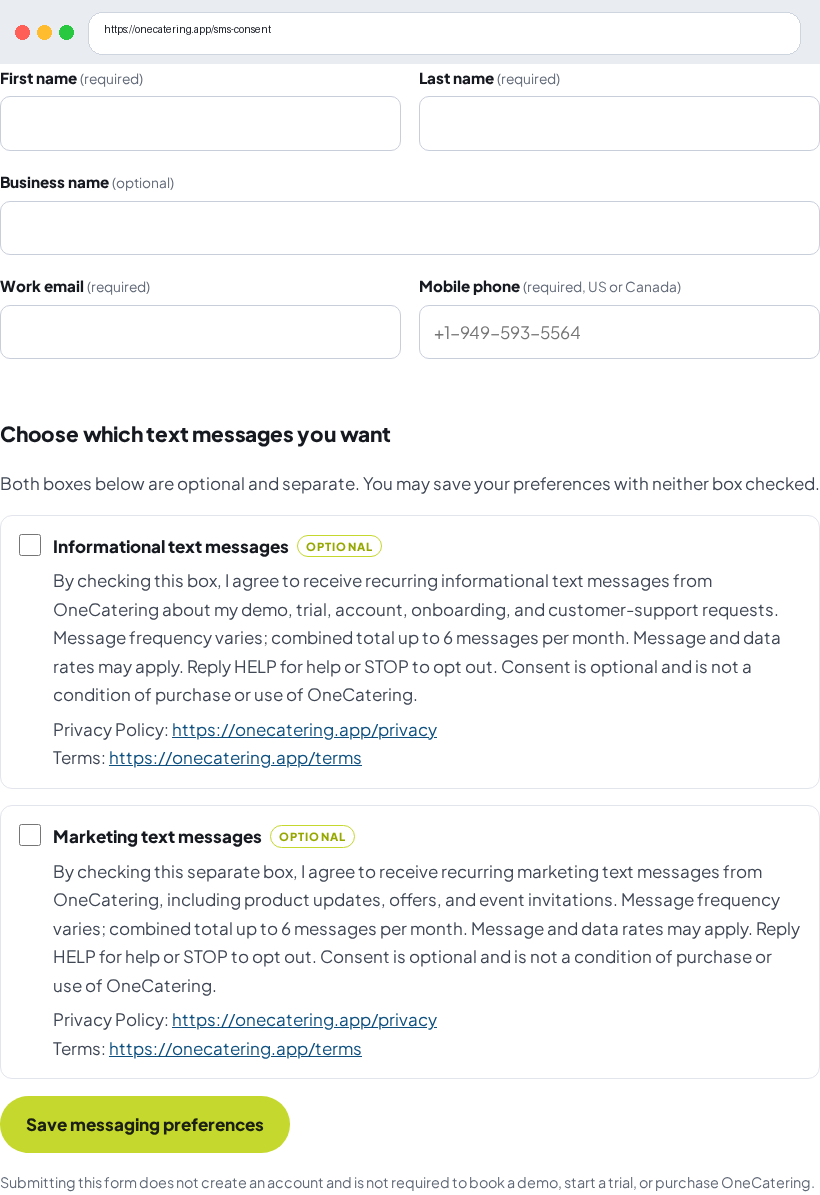 Desktop screenshot of the OneCatering SMS consent form at onecatering.app/sms-consent showing the browser URL, the mobile phone field, and both unchecked informational and marketing consent checkboxes with full disclosure language, Privacy Policy and Terms links, and the Save messaging preferences button.